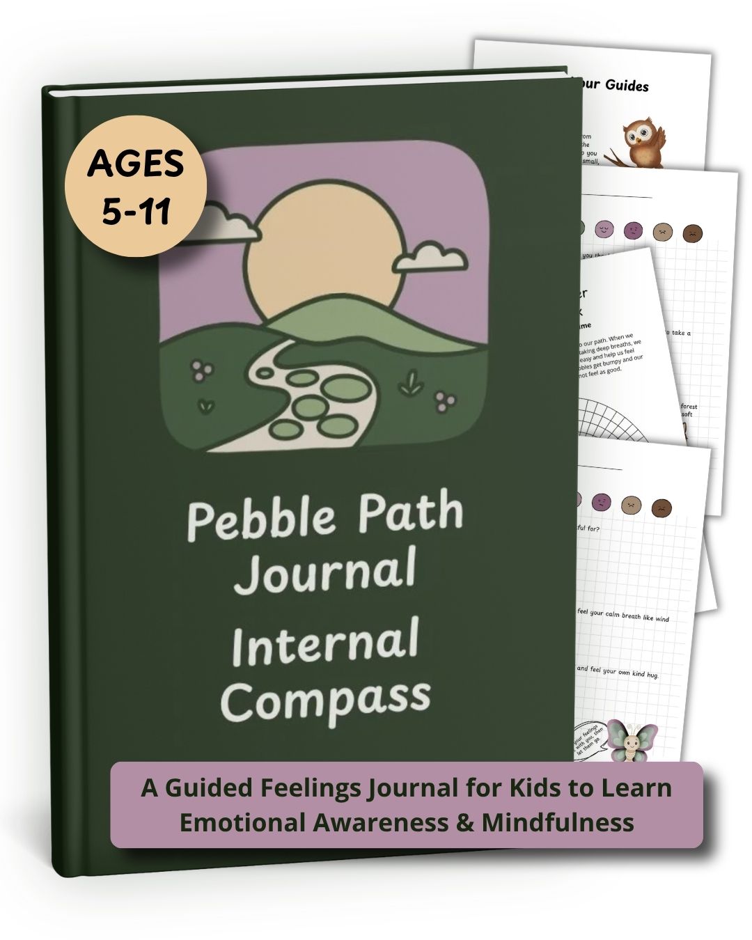 Pebble Path Journal Internal Compass book cover shown in front of several sample pages, with a badge reading Ages 5-11. The cover is dark green with a stylized landscape illustration and white title text.